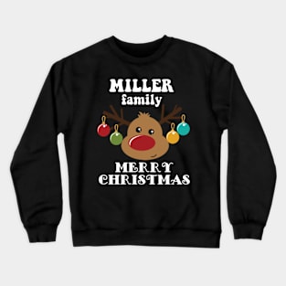 Family Christmas - Merry Christmas MILLER family, Family Christmas Reindeer T-shirt, Pjama T-shirt Crewneck Sweatshirt